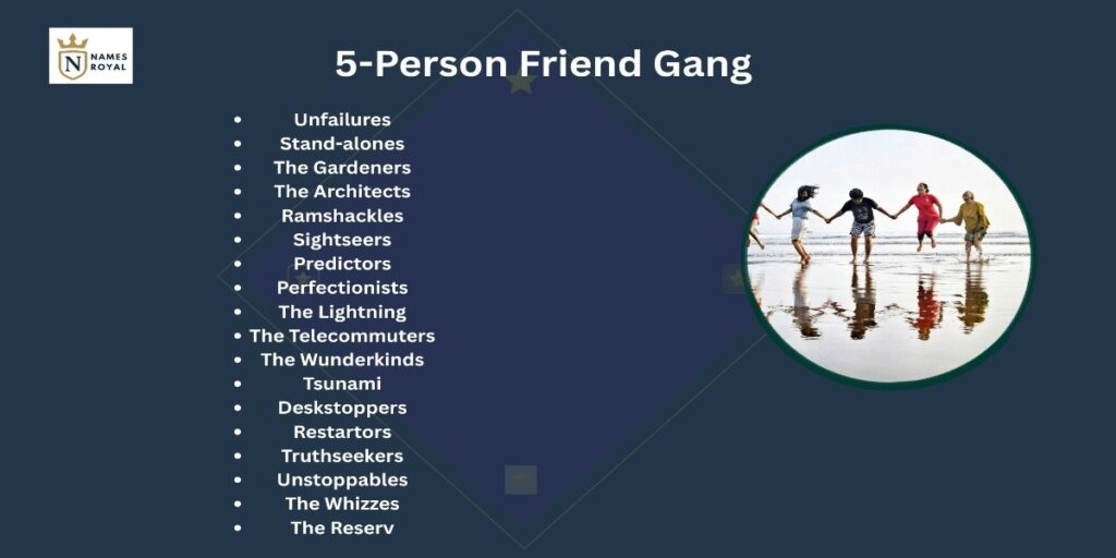 5-Person Friend Gang