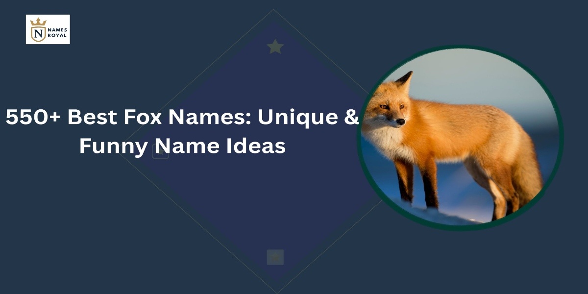 Best Fox Names