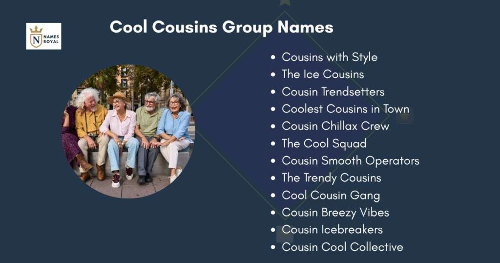 Cool Cousins Group Names