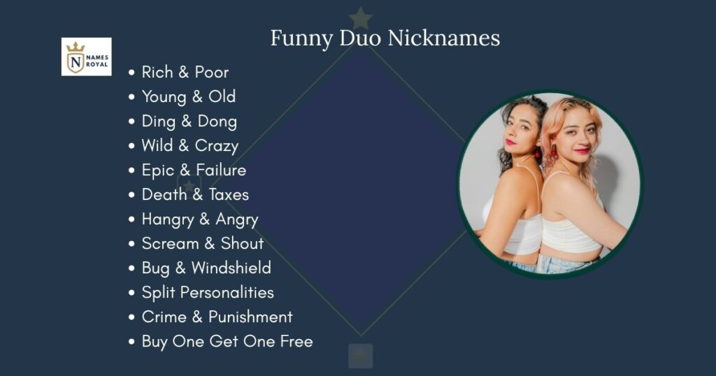 Funny Duo Nicknames