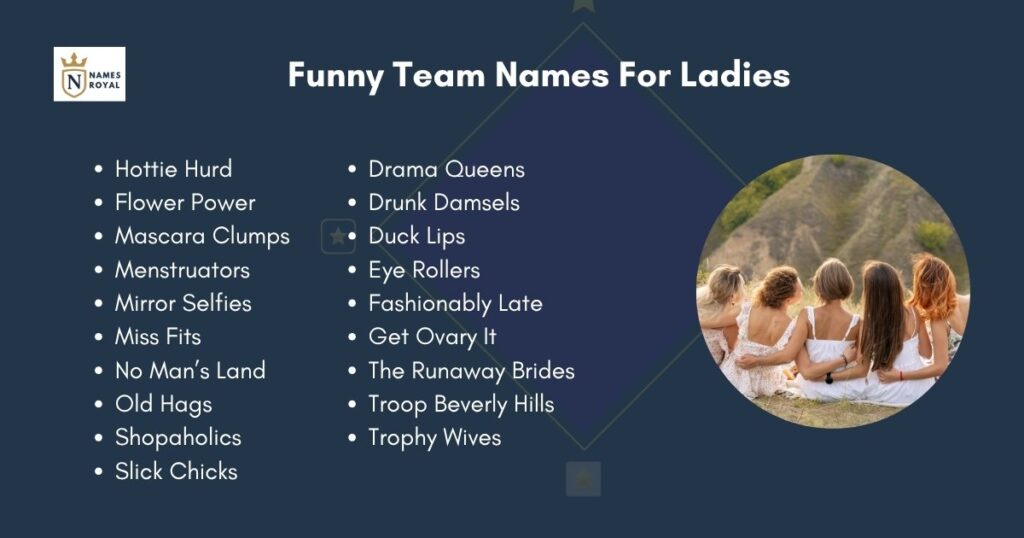 Funny Team Names For Ladies