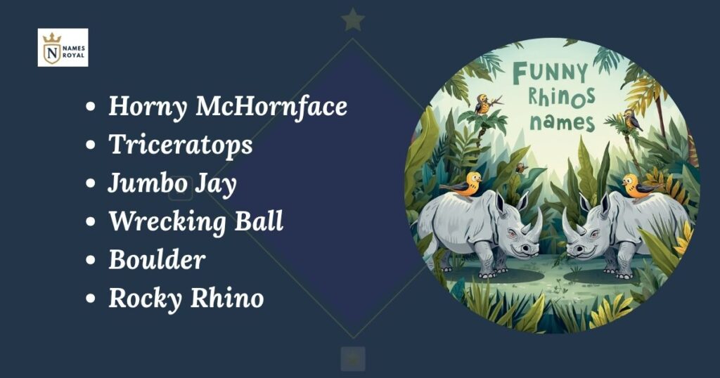 Funny Rhinoceros Names